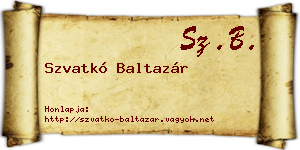 Szvatkó Baltazár névjegykártya